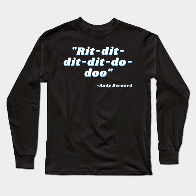 Rit-Dit-Dit-Dit-Do-Doo Long Sleeve T-Shirt by DripShop406